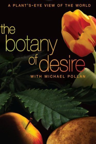 Poster of the movie The Botany of Desire