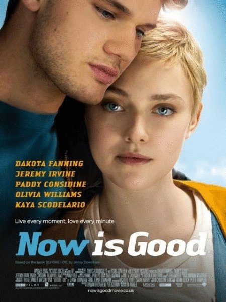 Poster of the movie Now Is Good